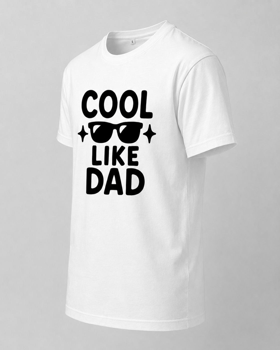 Cool Like Dad White T-Shirt – Funny Father’s Day Dad Tee