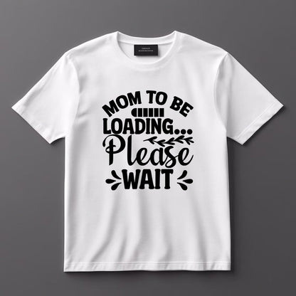 Mommy to Be White Tshirt 100% Cotton Casual Tshirt Pregnancy Announcement For Pregnant Mom To Announce Pregnant T-Shirt