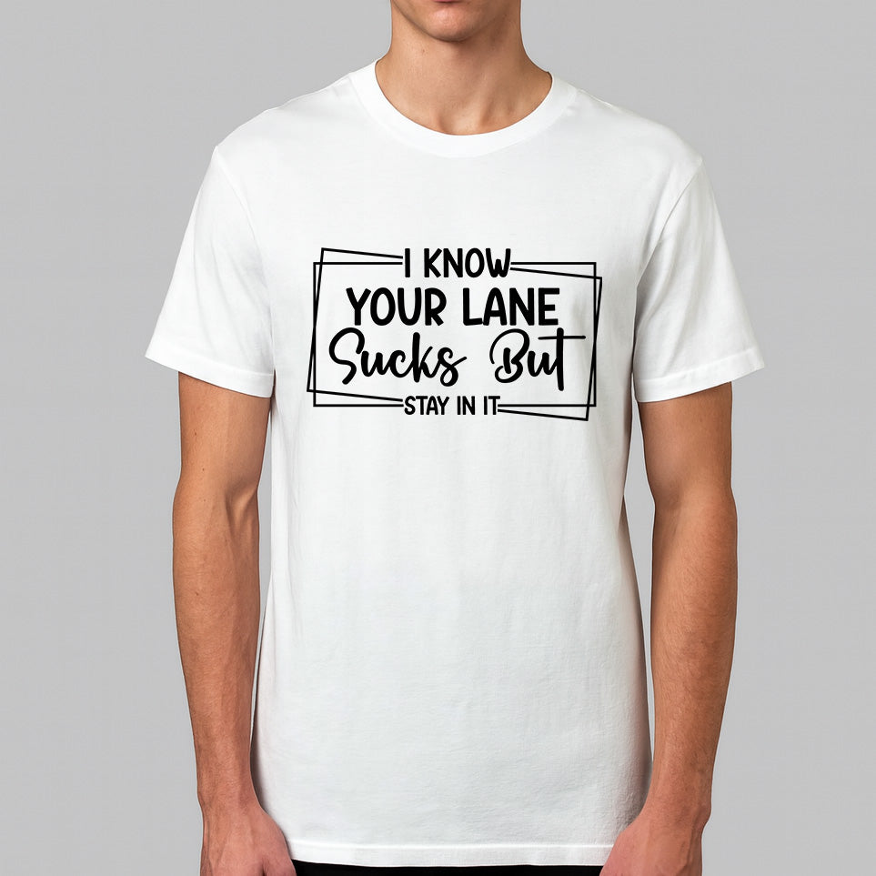 Funny Graphic T-Shirt – Humour, Sarcasm, Quotes & Slogan Tee